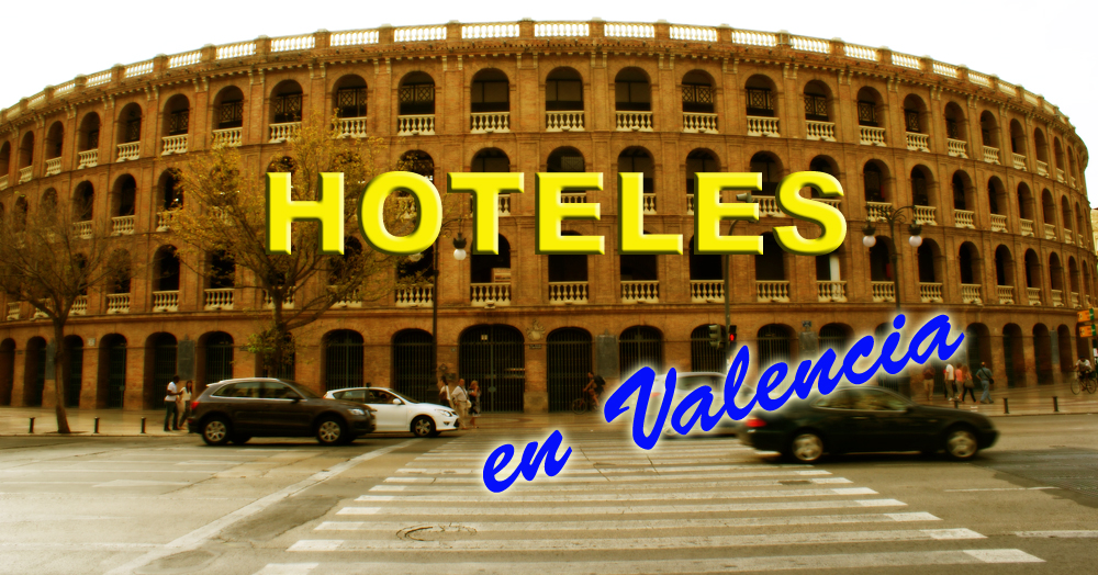 Oferta hotelera en Valencia
